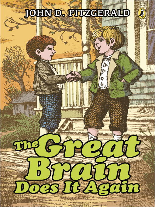 Title details for The Great Brain Does It Again by John D. Fitzgerald - Wait list